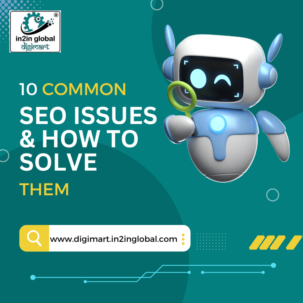 10 common SEO issues & how to solve them